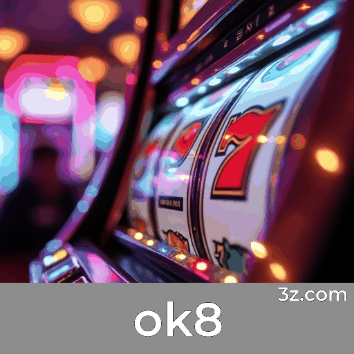 ok8 login page Brazil – secure online casino access